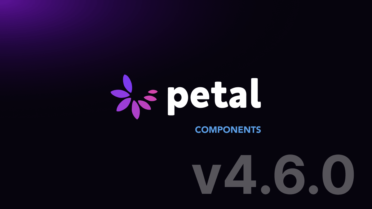 Petal Components 4.6.0